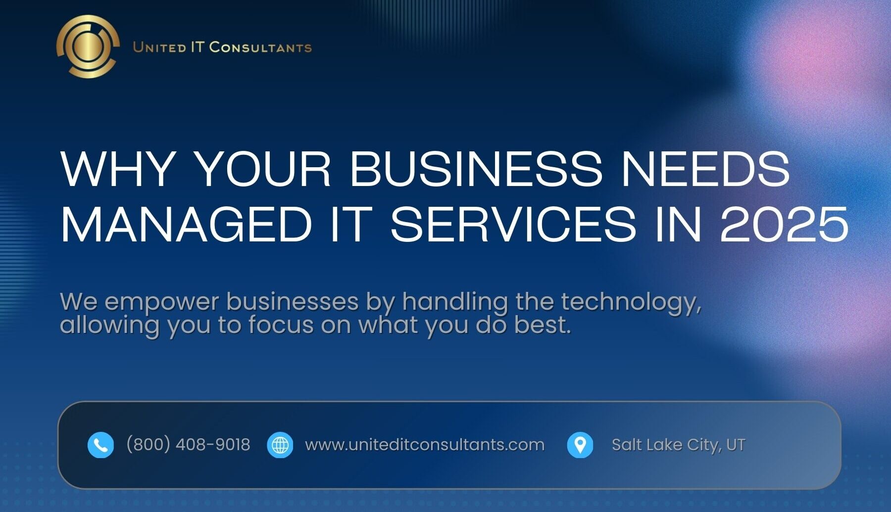 Why Your Business Needs Managed IT Services in 2025