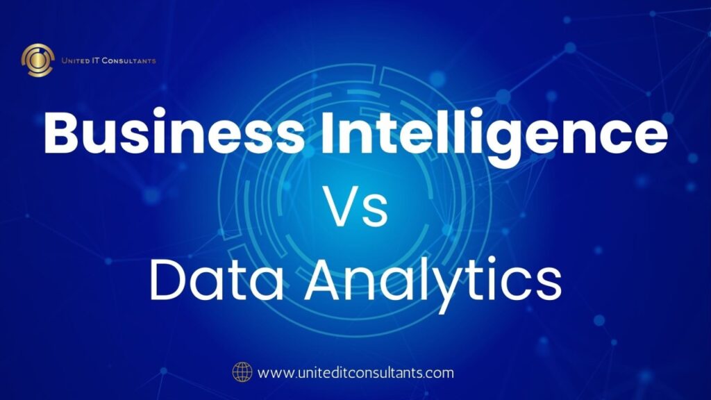 Business Intelligence vs Data Analytics