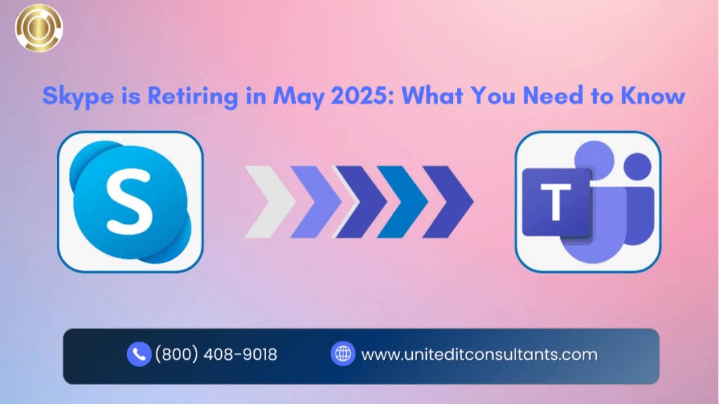 Skype is Retiring in May 2025: What You Need to Know